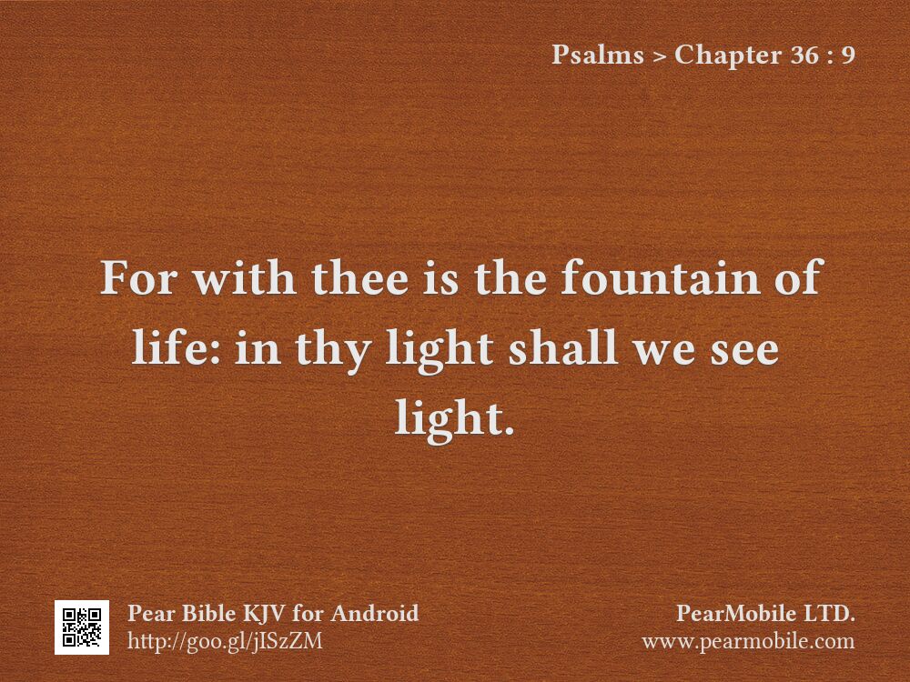 Psalms, Chapter 36:9